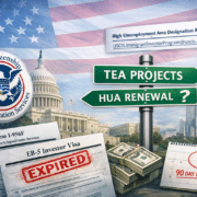 USCIS actualizează Q&A EB-5 privind reînnoirea HUA