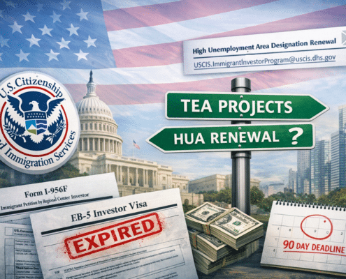 USCIS Updates EB-5 Q&A on HUA Renewals